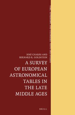 A Survey of European Astronomical Tables in the Late Middle Ages