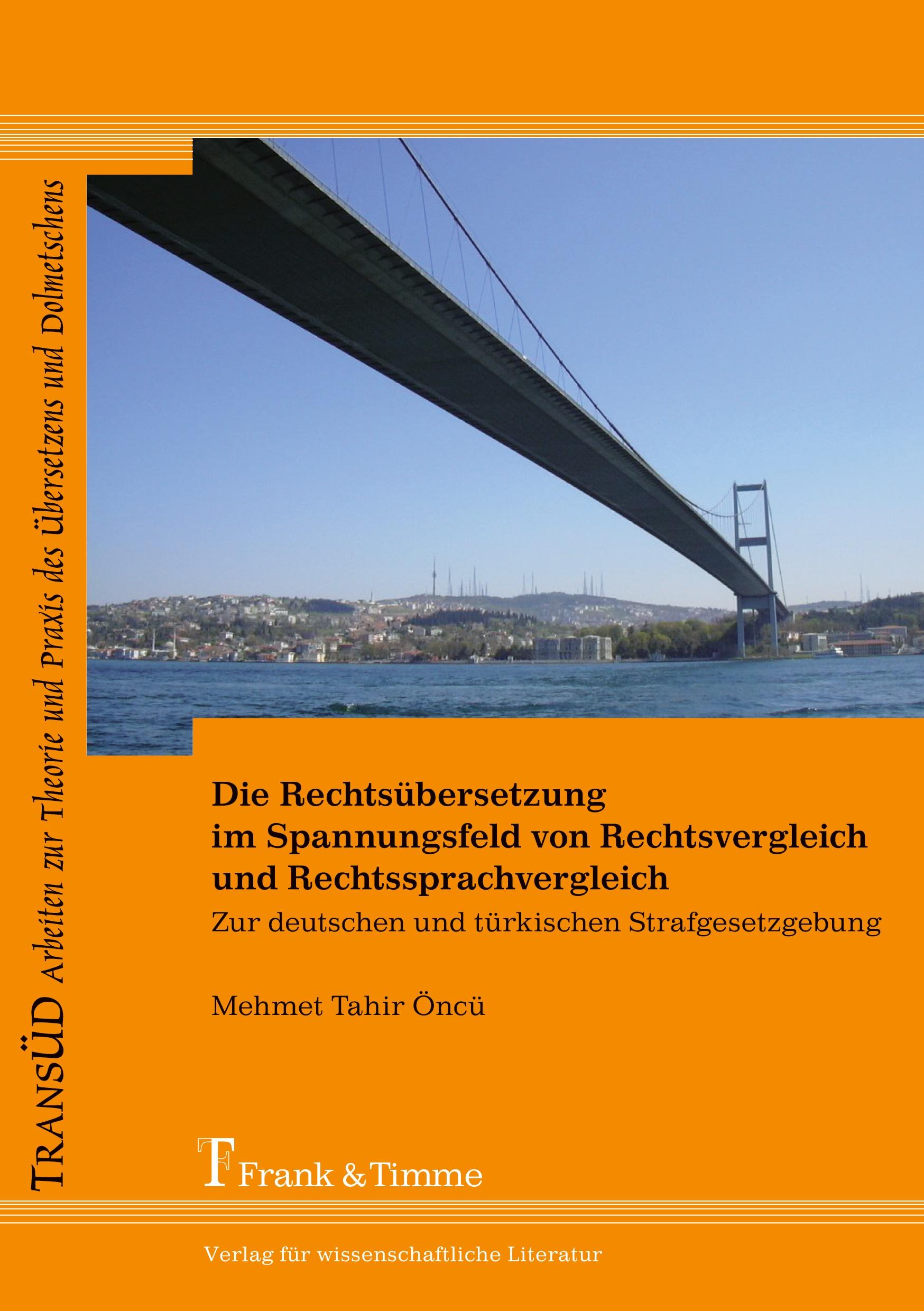 Die Rechtsübersetzung im Spannungsfeld von Rechtsvergleich und Rechtssprachvergleich