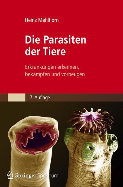 Die Parasiten der Tiere