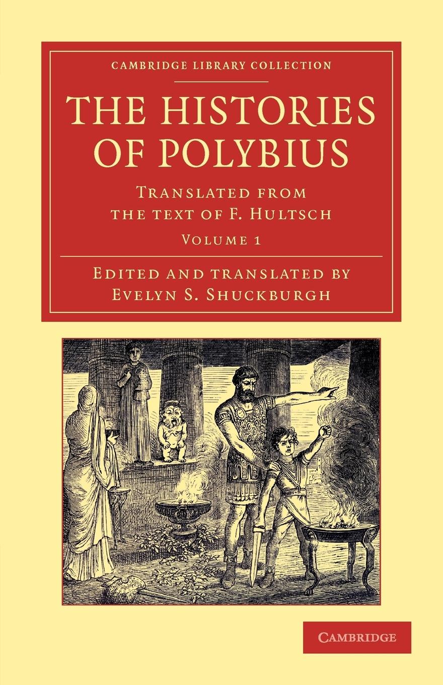 The Histories of Polybius - Volume 1