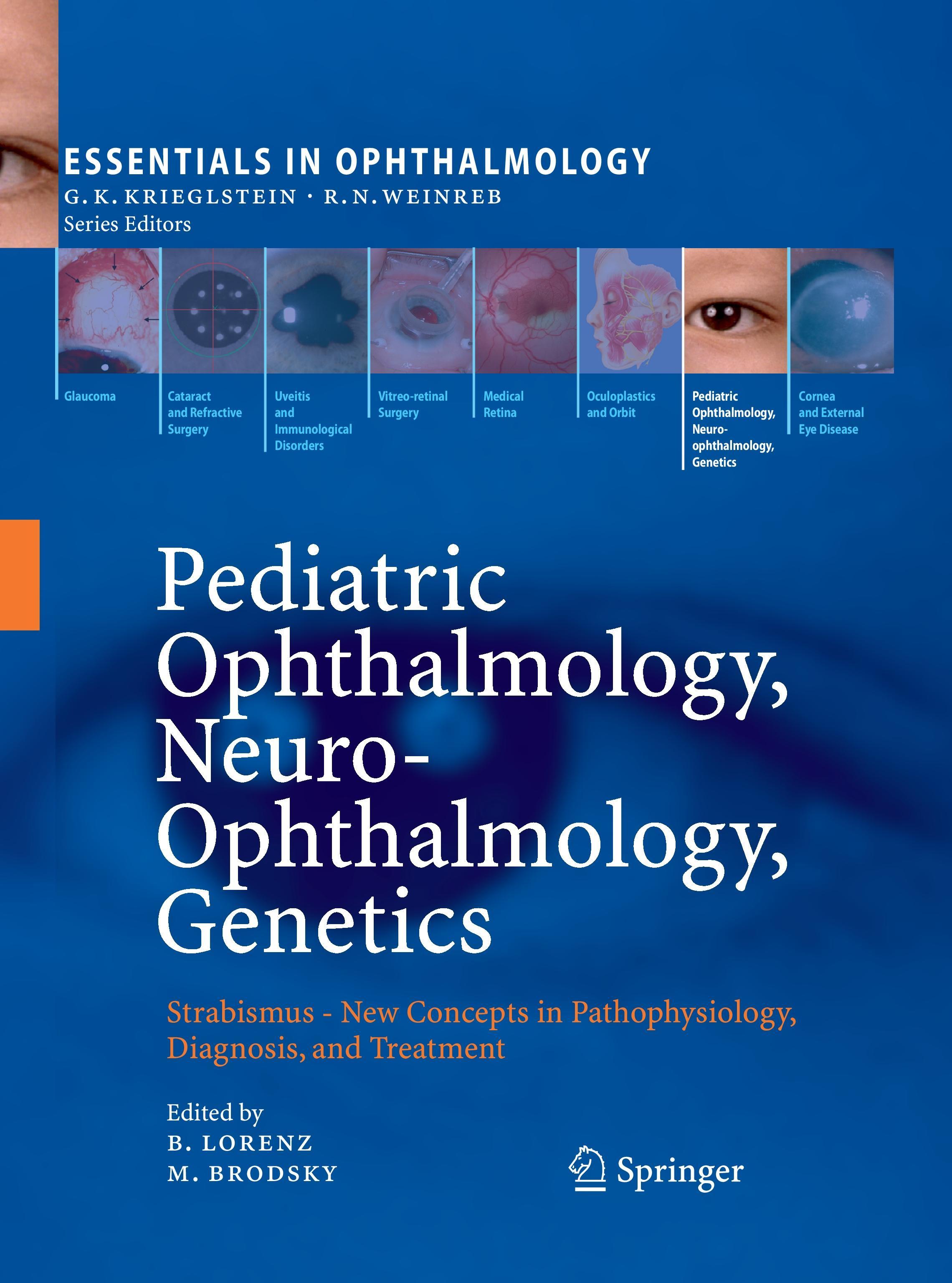 Pediatric Ophthalmology, Neuro-Ophthalmology, Genetics