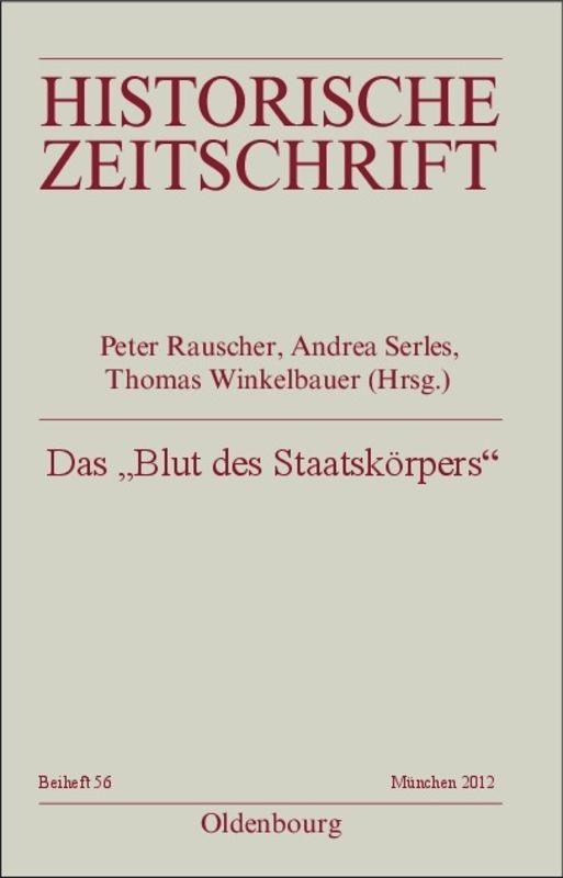 Das "Blut des Staatskörpers"