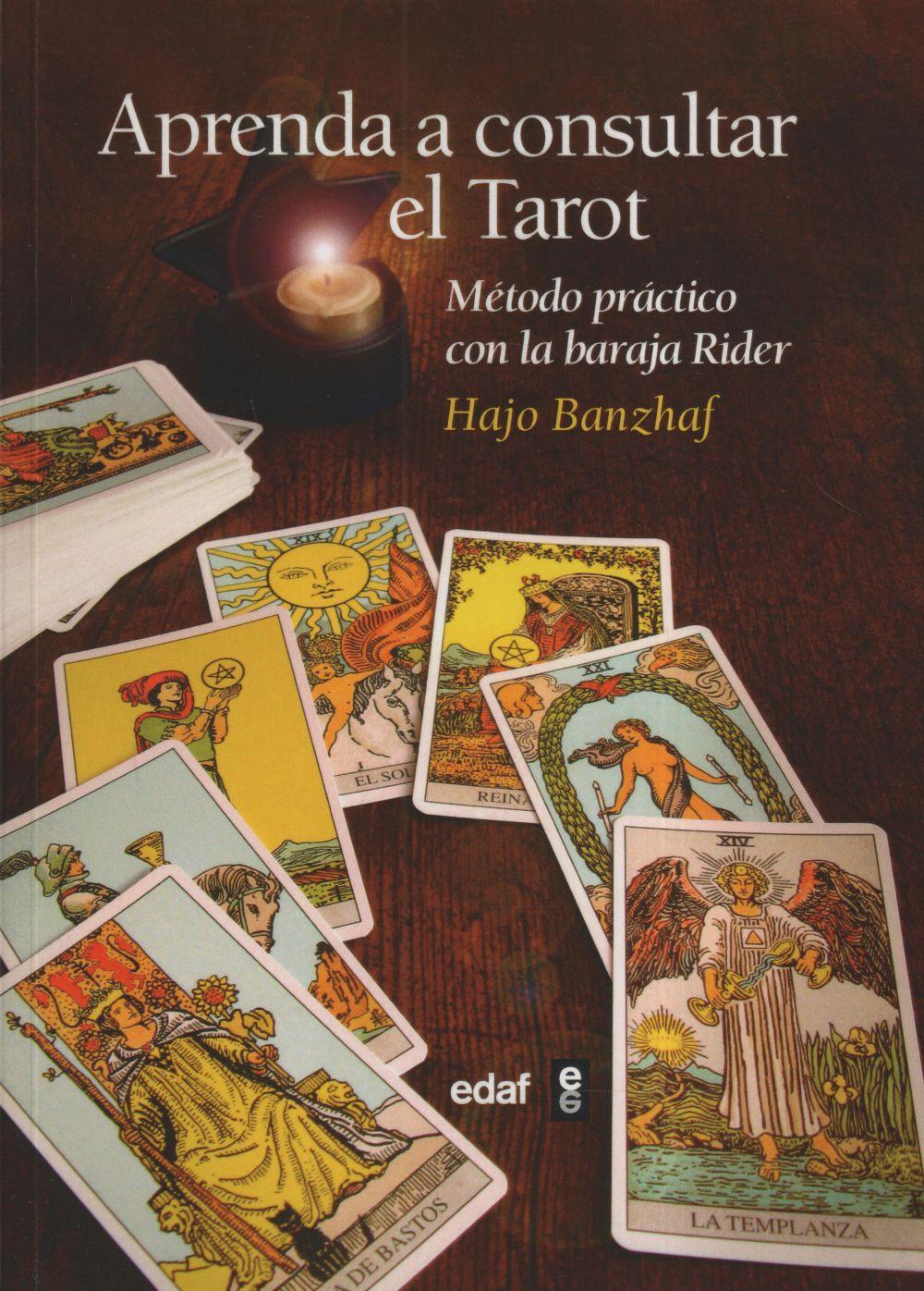 Aprenda a consultar el tarot : método práctico con la baraja Rider