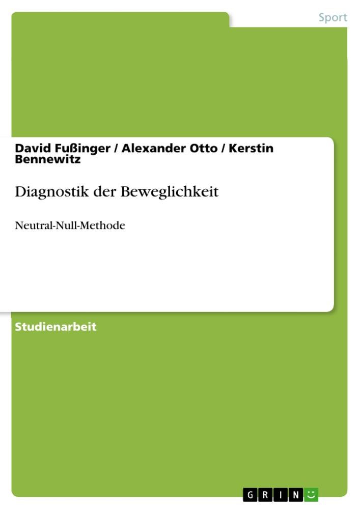 Diagnostik der Beweglichkeit