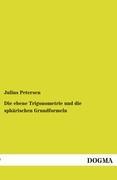 Die ebene Trigonometrie und die sphärischen Grundformeln