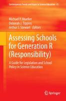 Assessing Schools for Generation R (Responsibility)