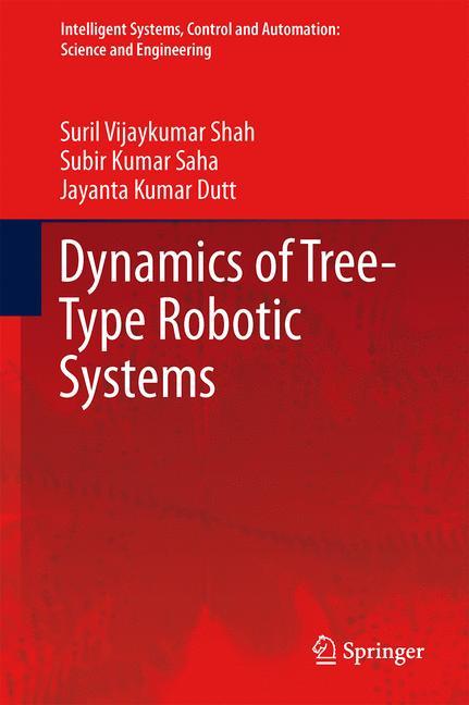 Dynamics of Tree-Type Robotic Systems