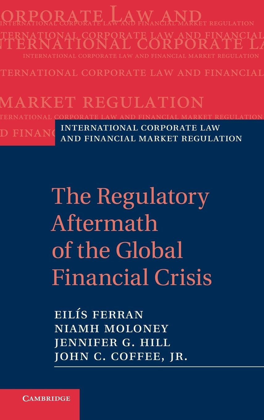 The Regulatory Aftermath of the Global Financial Crisis