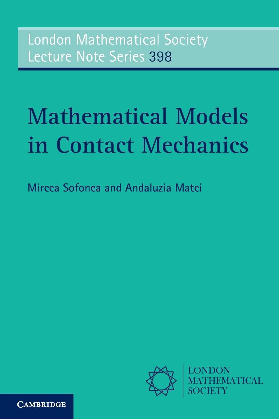 Mathematical Models in Contact Mechanics