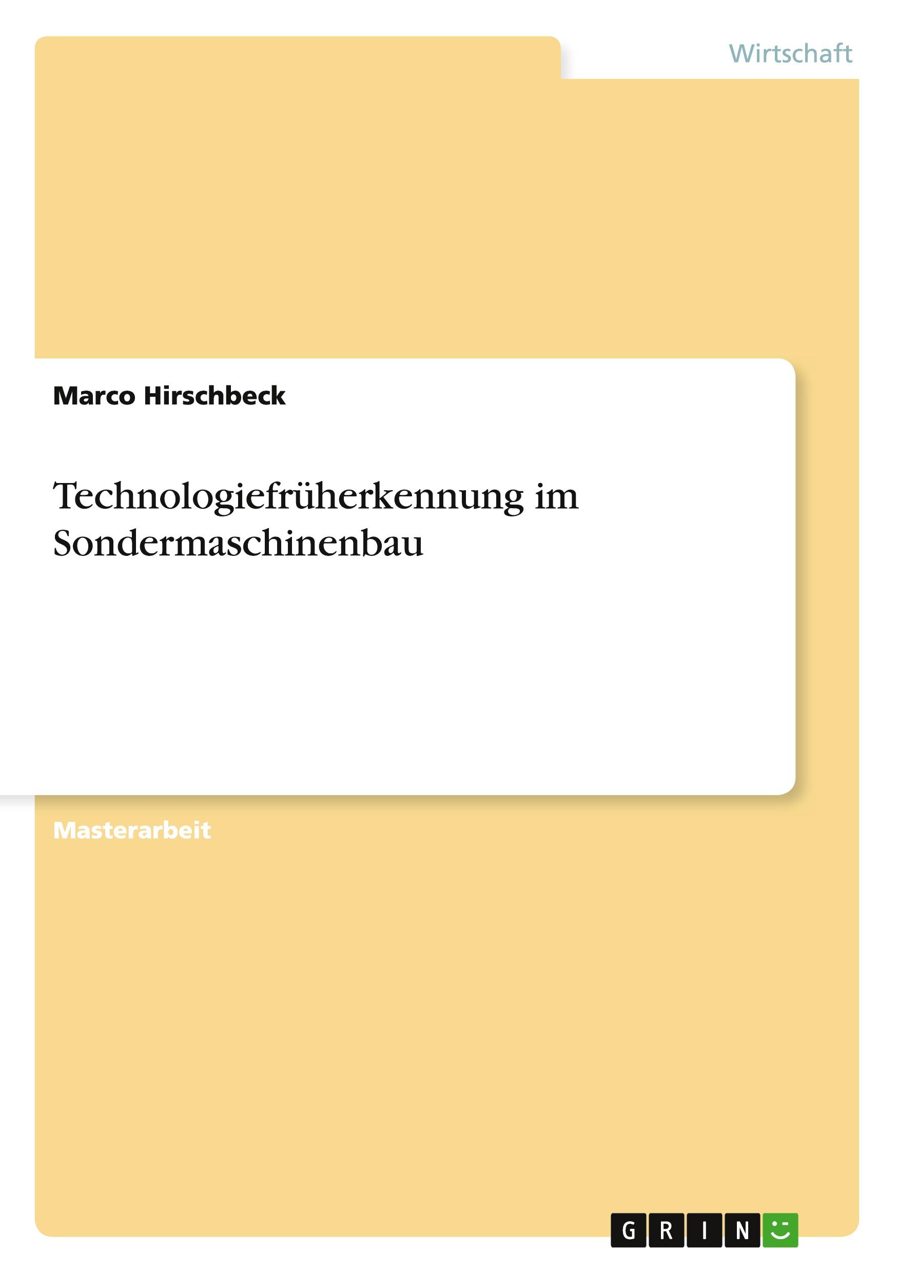 Technologiefrüherkennung im Sondermaschinenbau