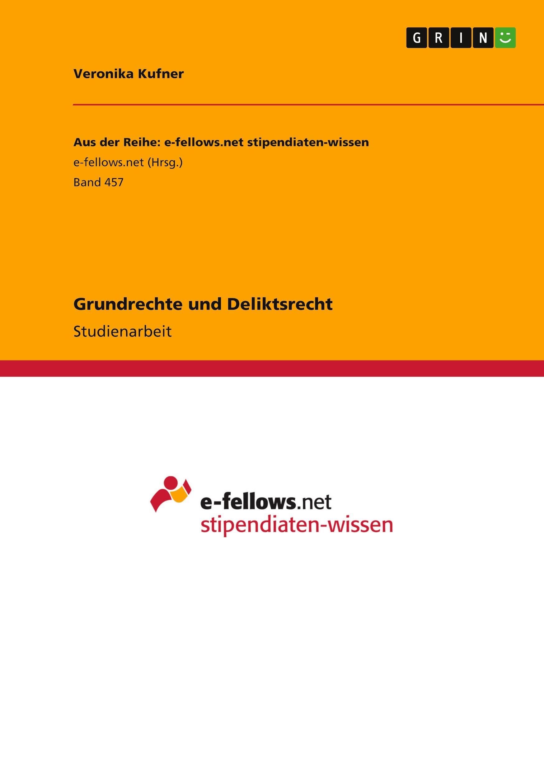 Grundrechte und Deliktsrecht