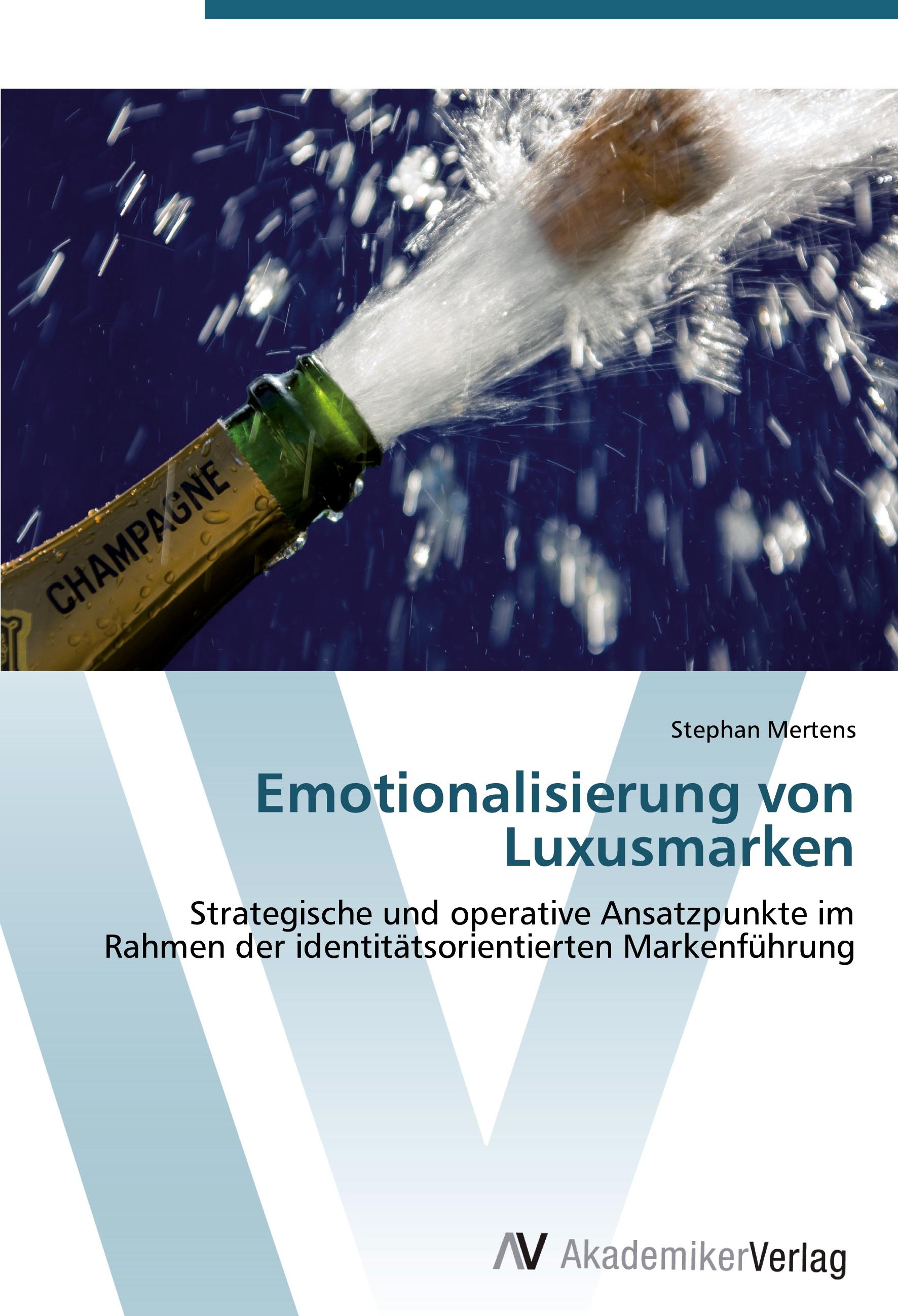 Emotionalisierung von Luxusmarken