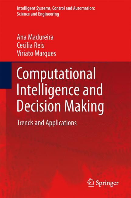 Computational Intelligence and Decision Making