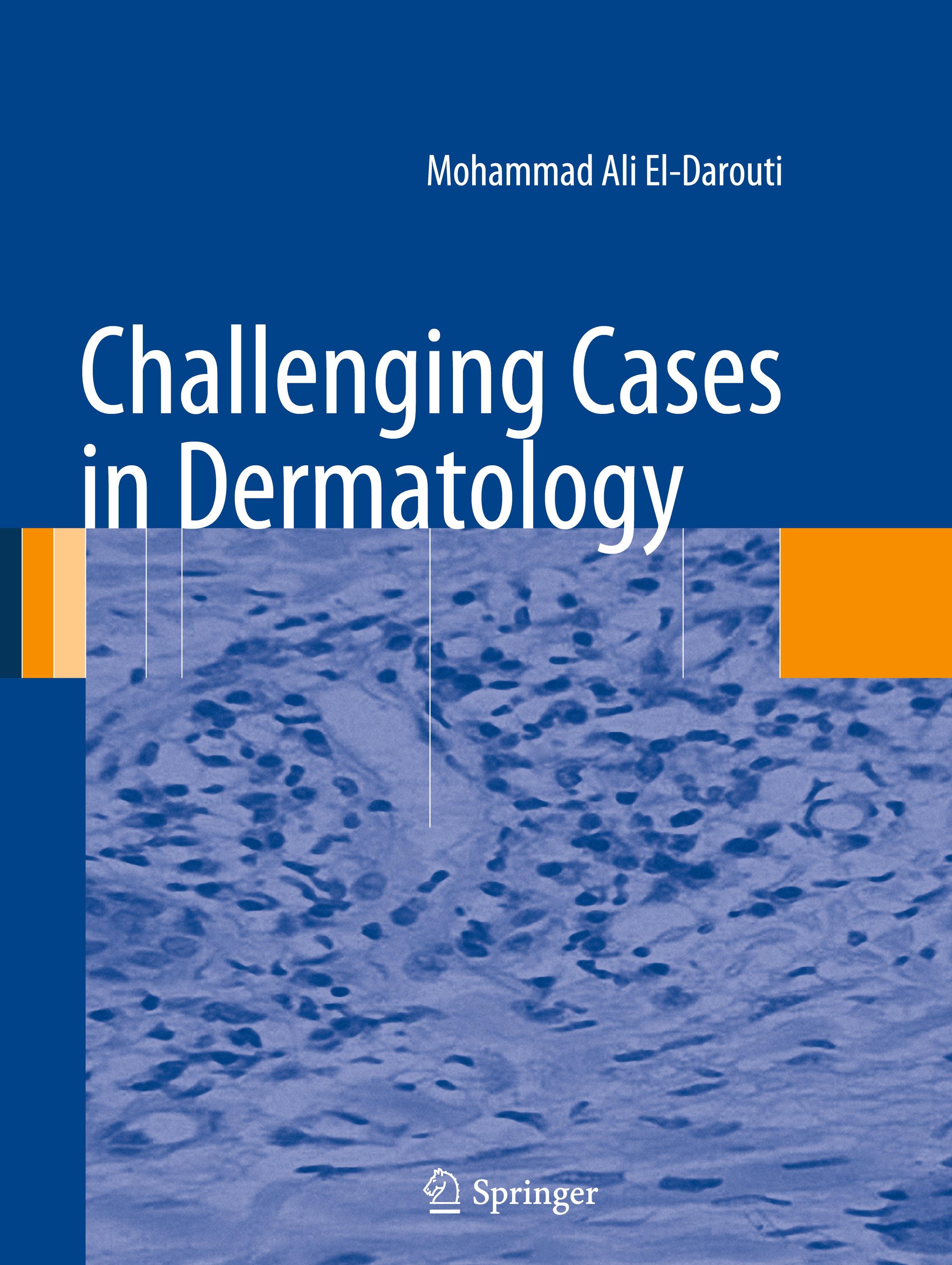 Challenging Cases in Dermatology