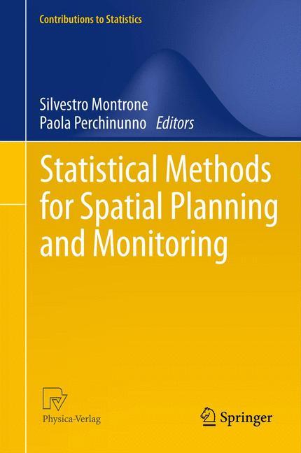 Statistical Methods for Spatial Planning and Monitoring