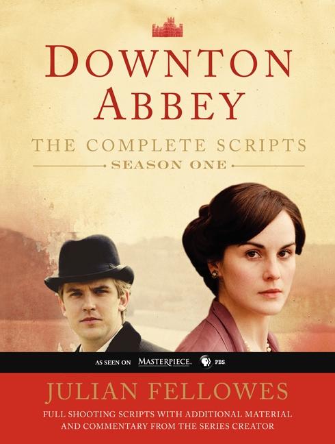 Downton Abbey Script Book Season 1