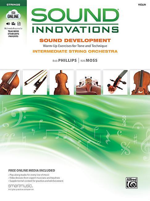 Sound Innovations for String Orchestra -- Sound Development