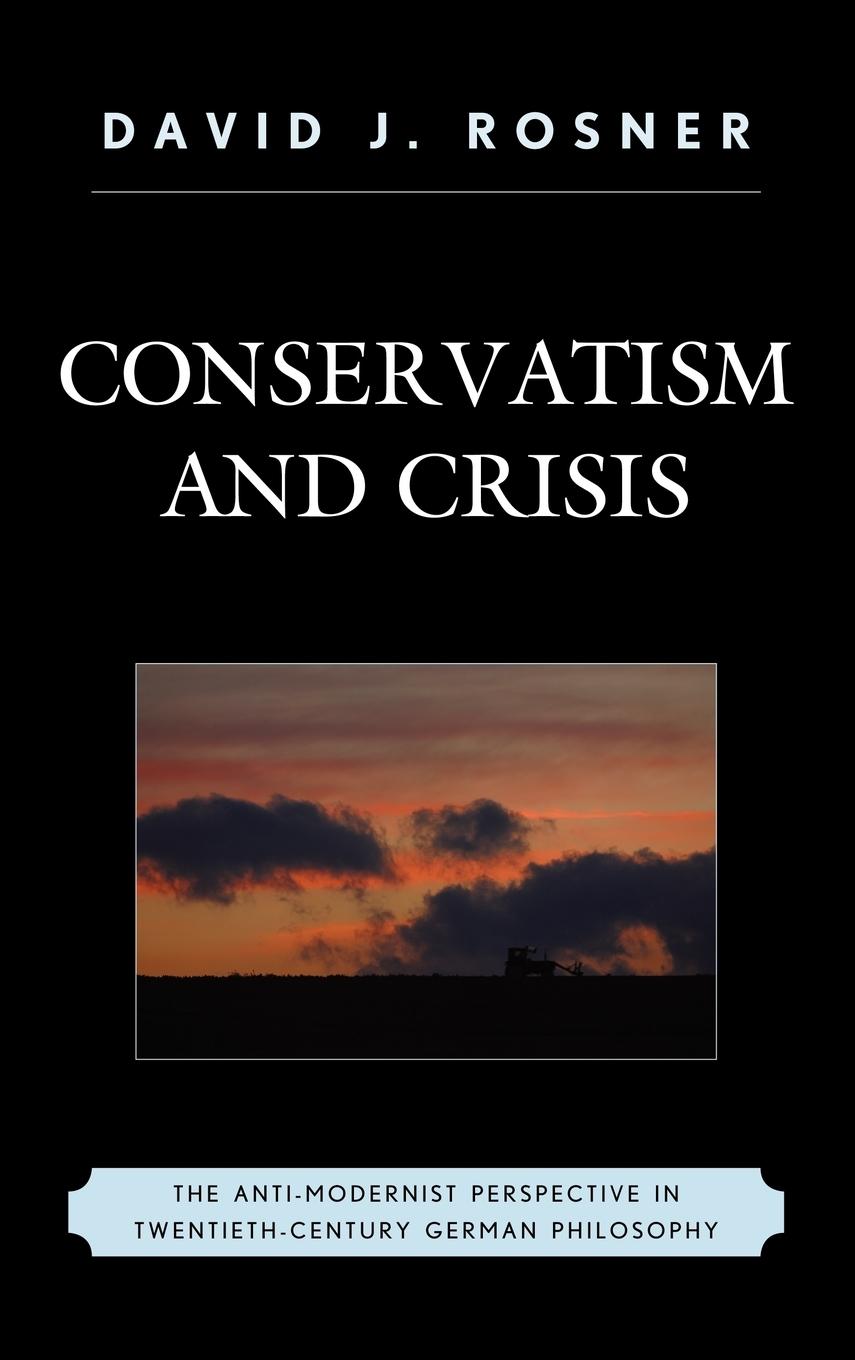 Conservatism and Crisis