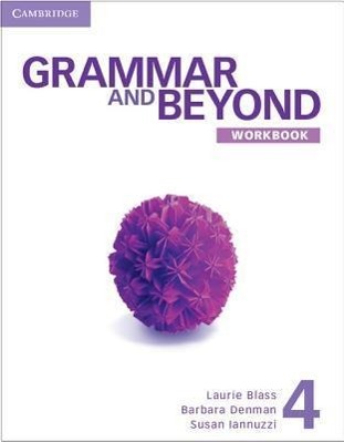 Grammar and Beyond Level 4 Workbook