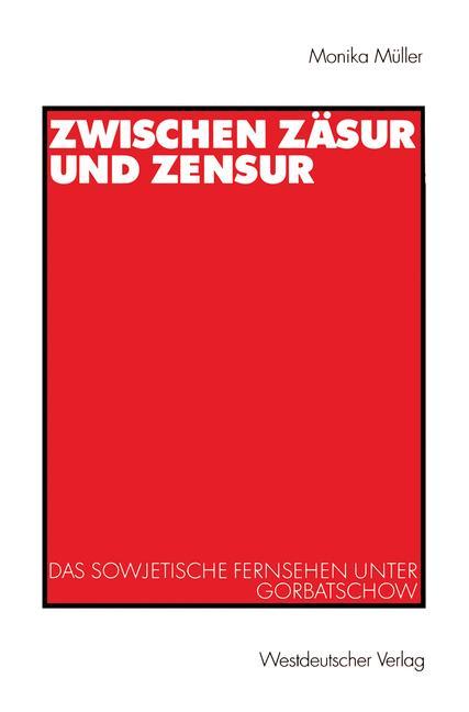 Zwischen Zäsur und Zensur