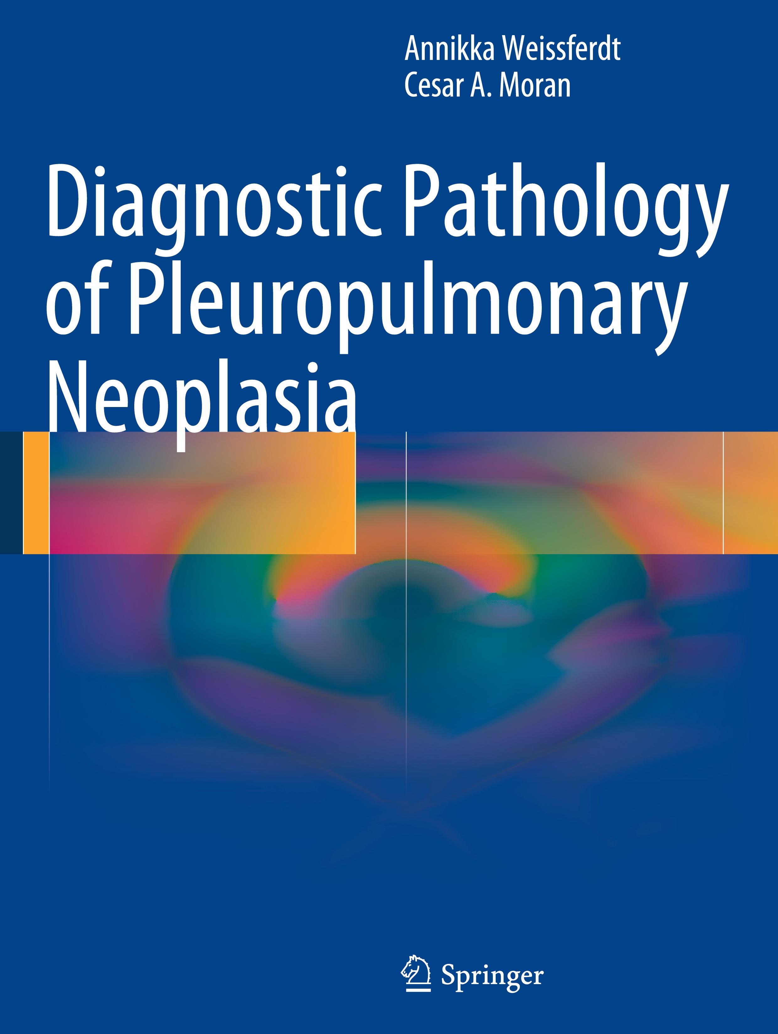 Diagnostic Pathology of Pleuropulmonary Neoplasia