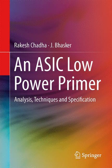 An ASIC Low Power Primer