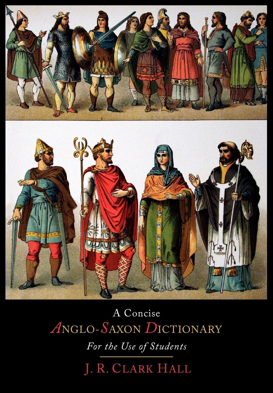 A Concise Anglo-Saxon Dictionary  for the Use of Students