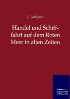 Handel und Schifffahrt auf dem Roten Meer in alten Zeiten