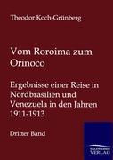 Vom Roroima zum Orinoco