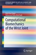 Computational Biomechanics of the Wrist Joint