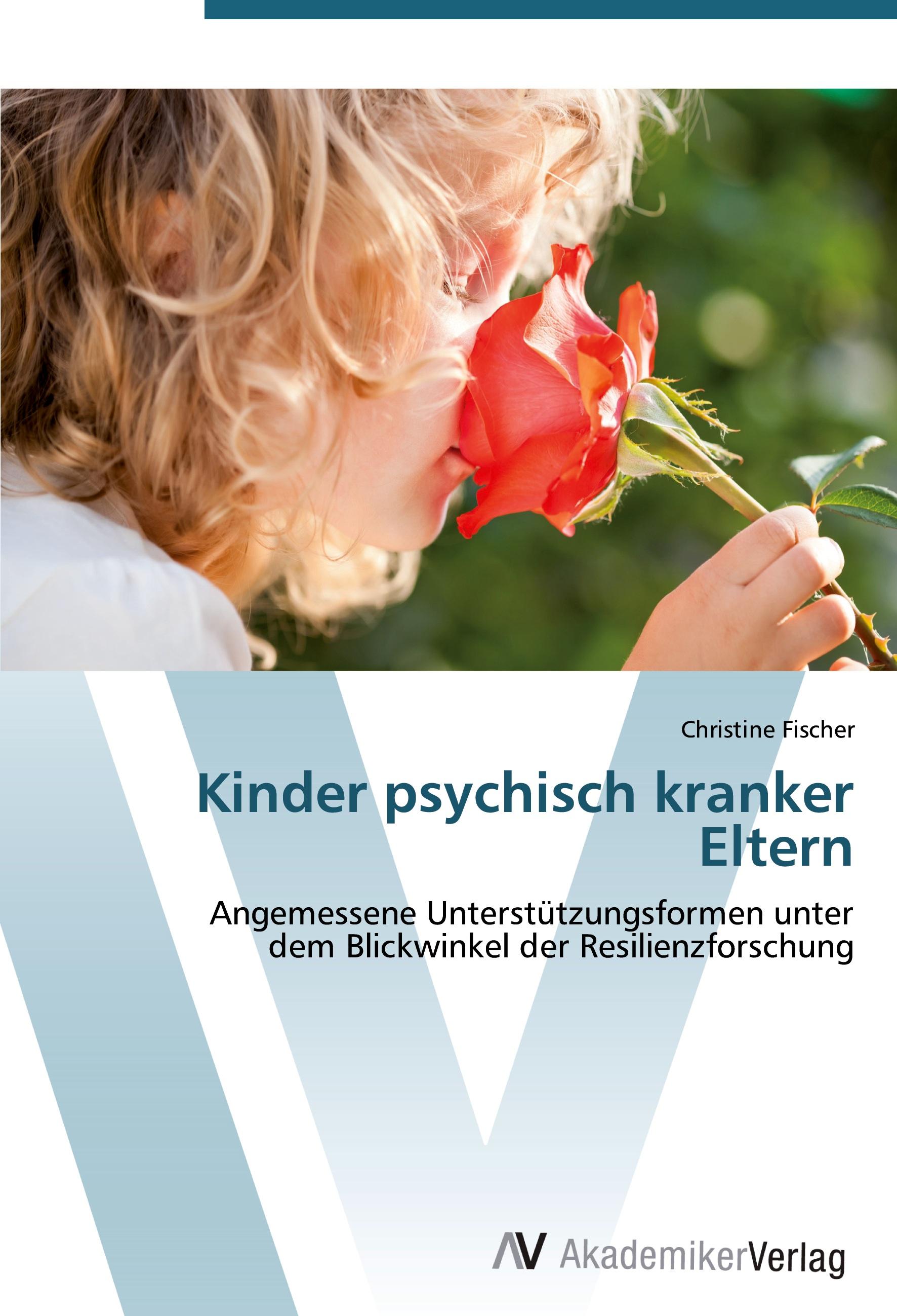 Kinder psychisch kranker Eltern