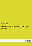 Eisenbahnrecht im Deutschen Reich und in Preußen