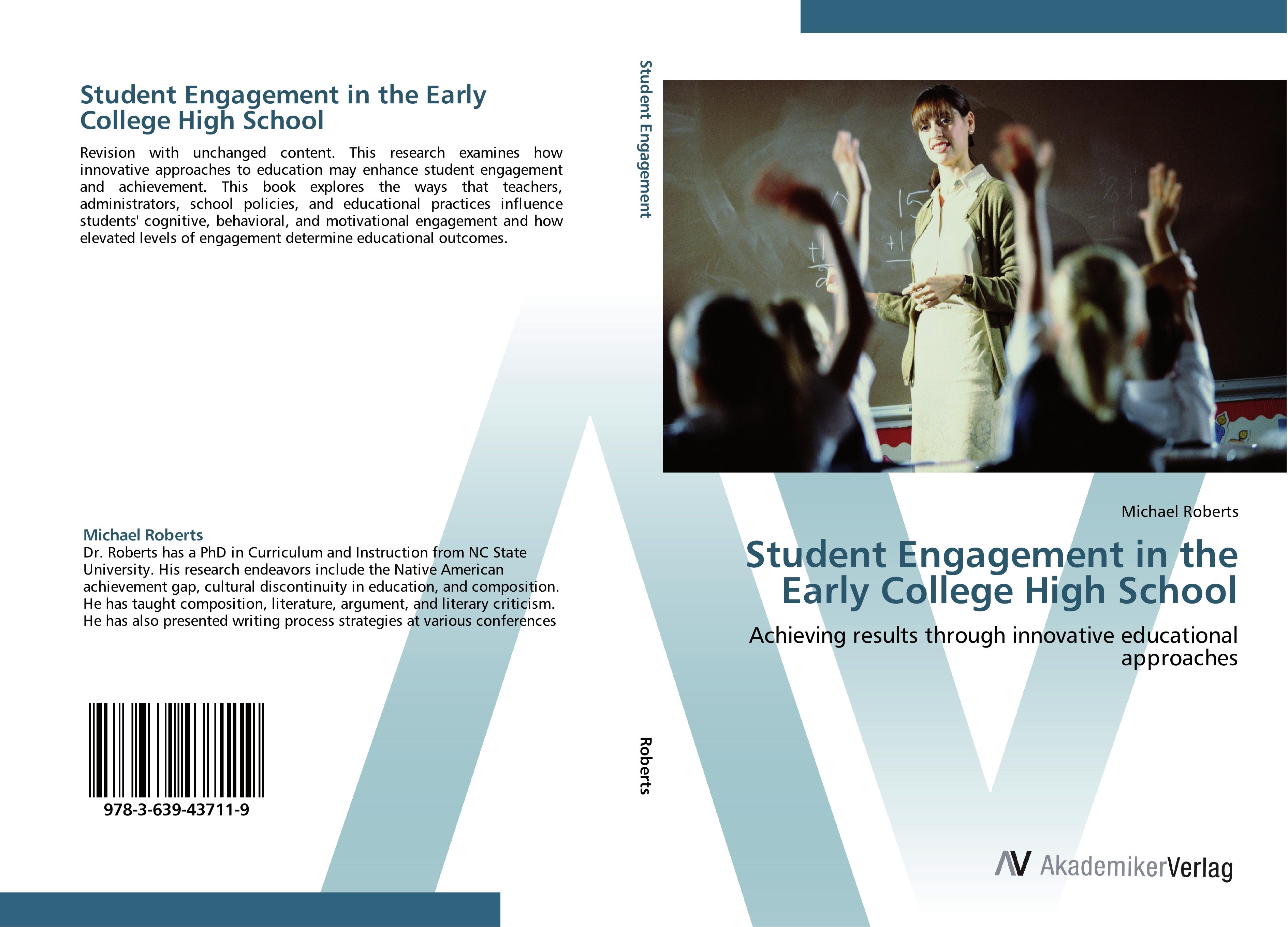 Student Engagement in the Early College High School