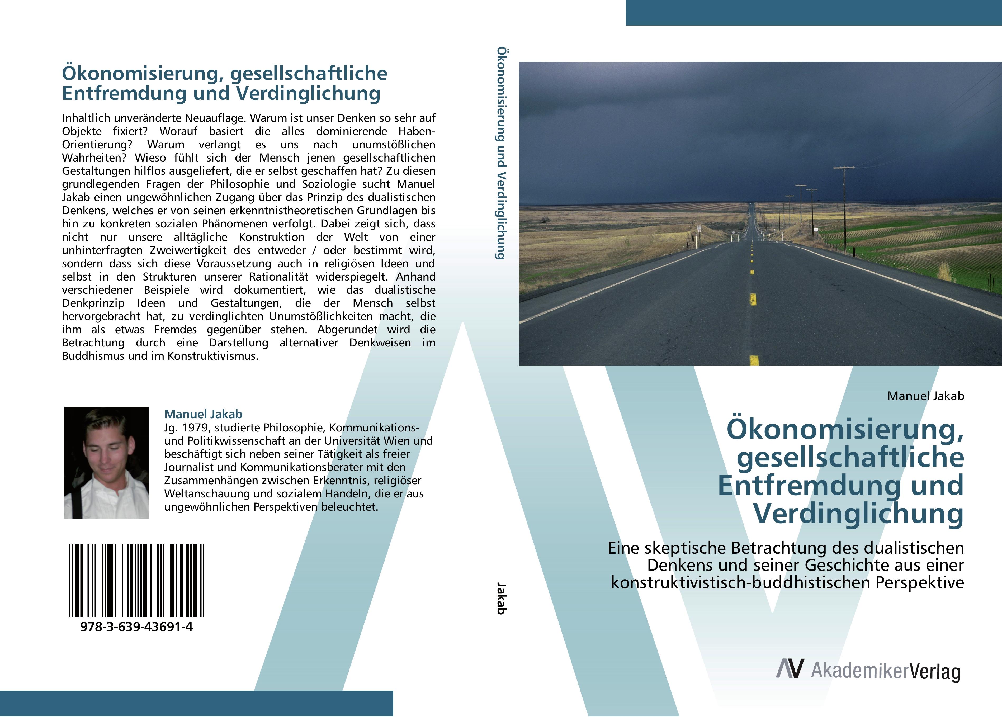 Ökonomisierung, gesellschaftliche Entfremdung und Verdinglichung