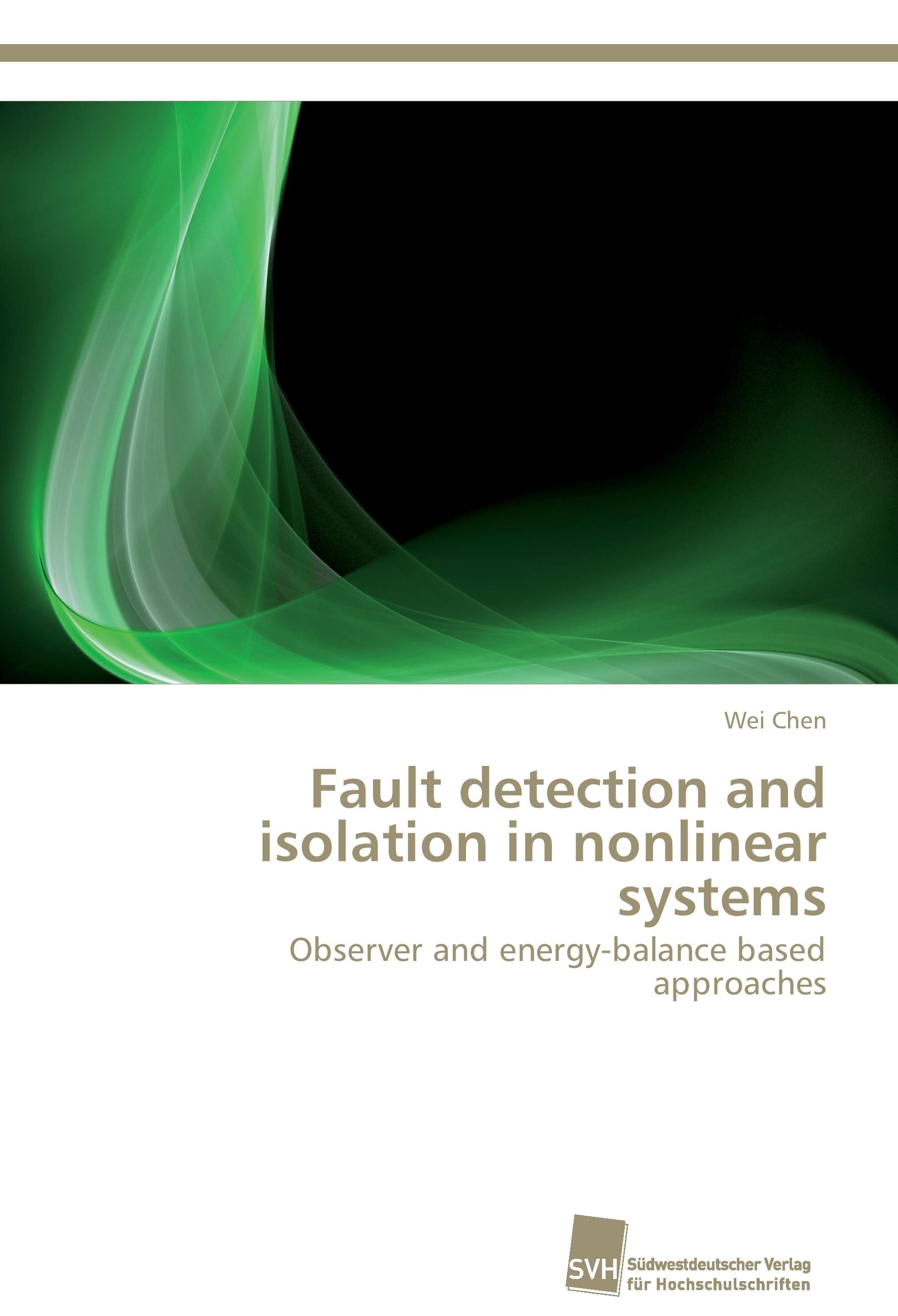 Fault detection and isolation in nonlinear systems