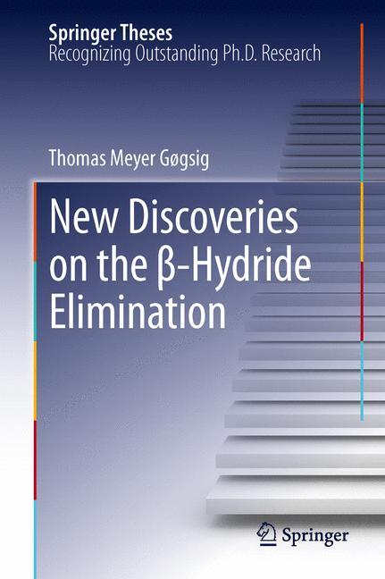 New Discoveries on the ¿-Hydride Elimination