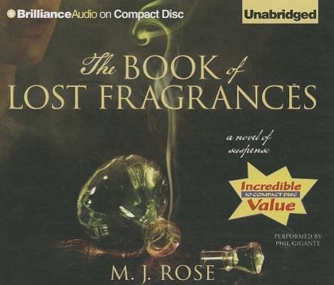 The Book of Lost Fragrances: A Novel of Suspense