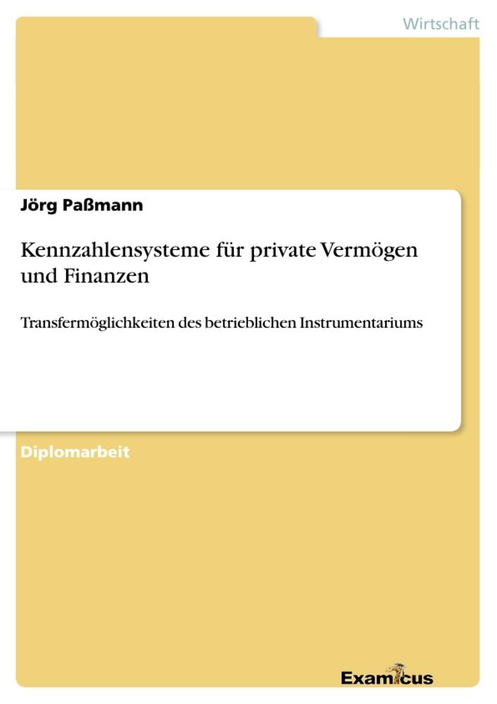 Kennzahlensysteme für private Vermögen und Finanzen