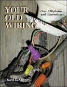 Your Old Wiring