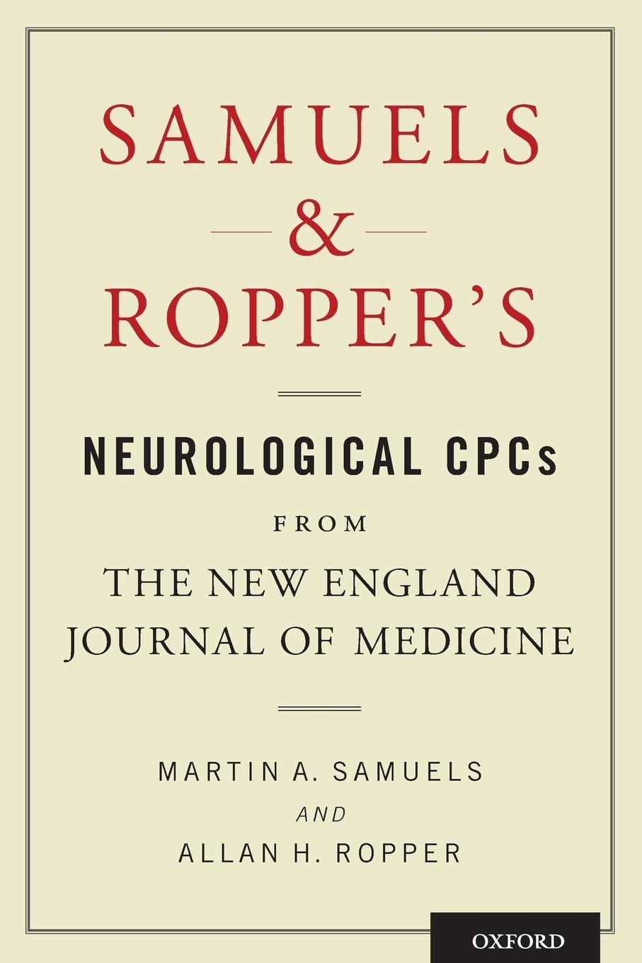 Samuels & Ropper's Neurological CPCs from the New England Journal of Medicine