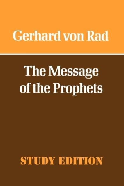 The Message of the Prophets