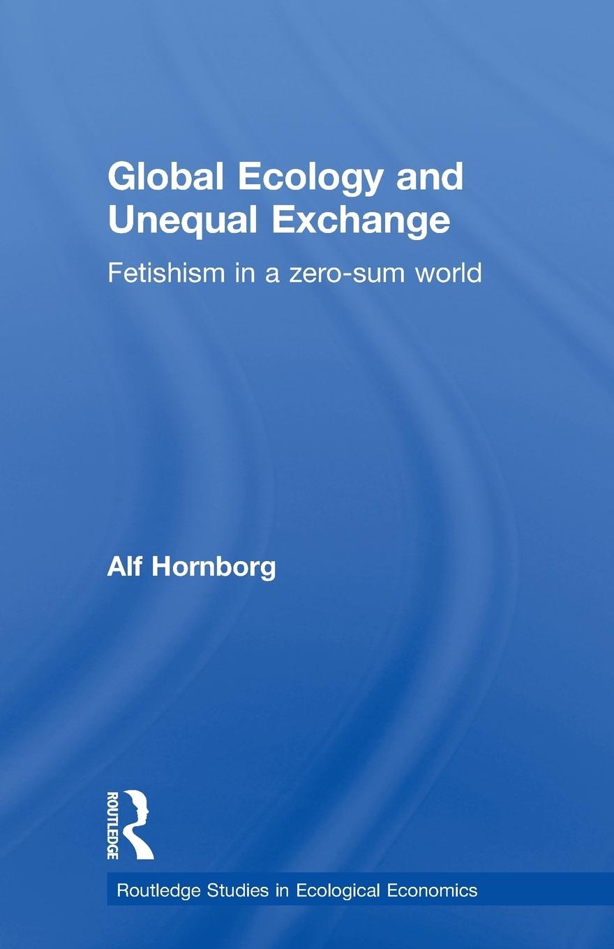 Global Ecology and Unequal Exchange