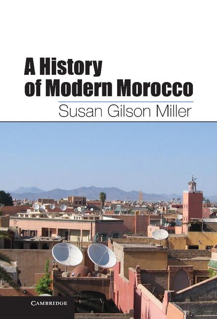 A History of Modern Morocco