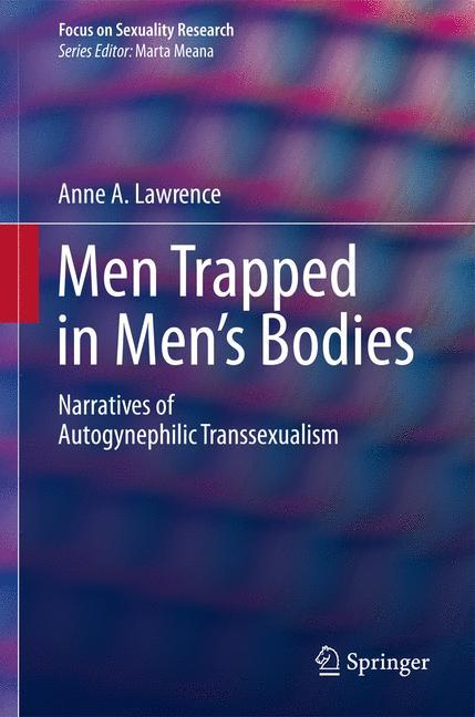 Men Trapped in Men's Bodies