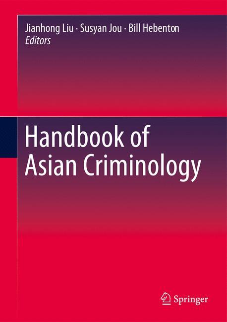 Handbook of Asian Criminology