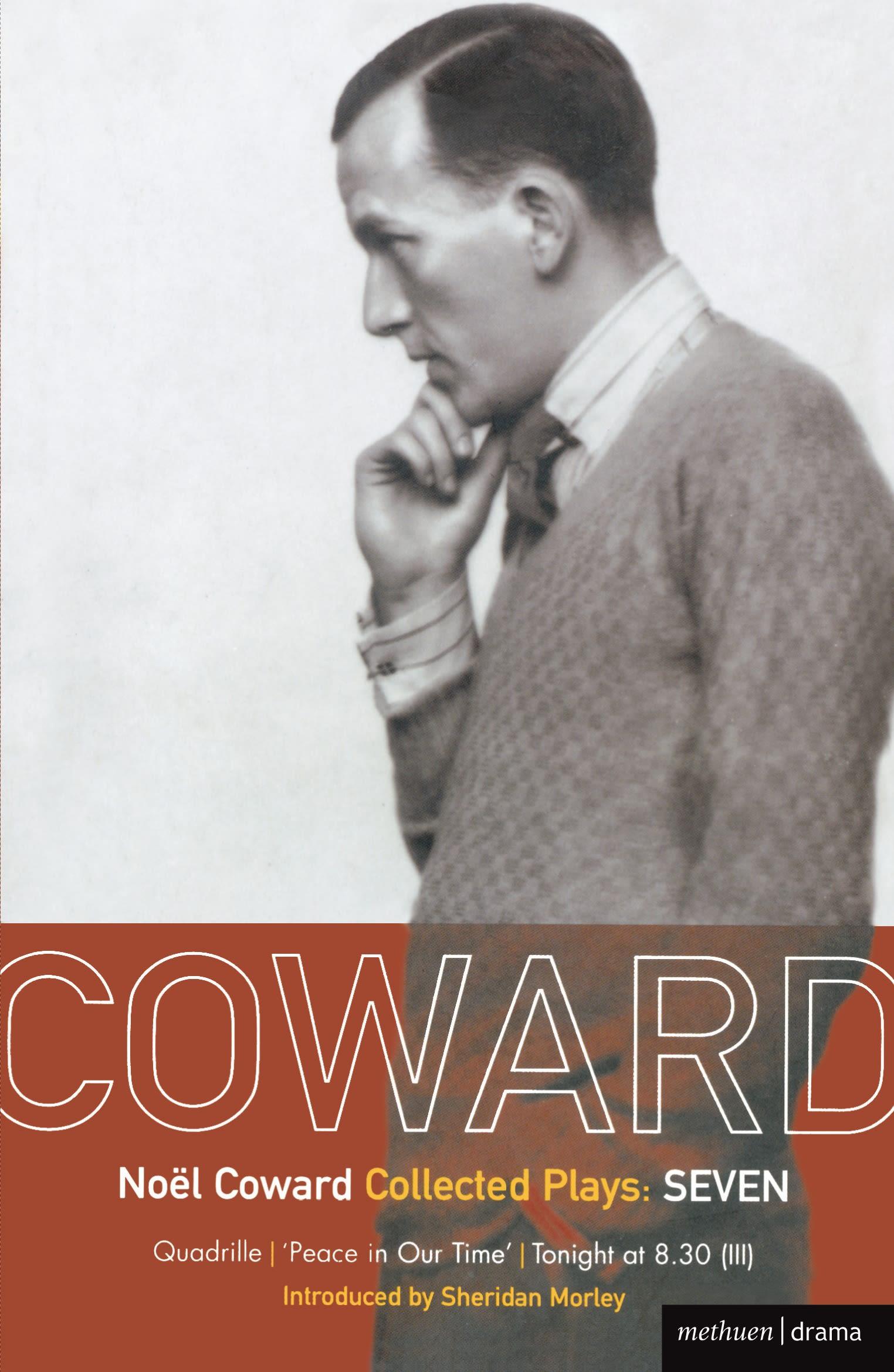 Coward Plays: 7