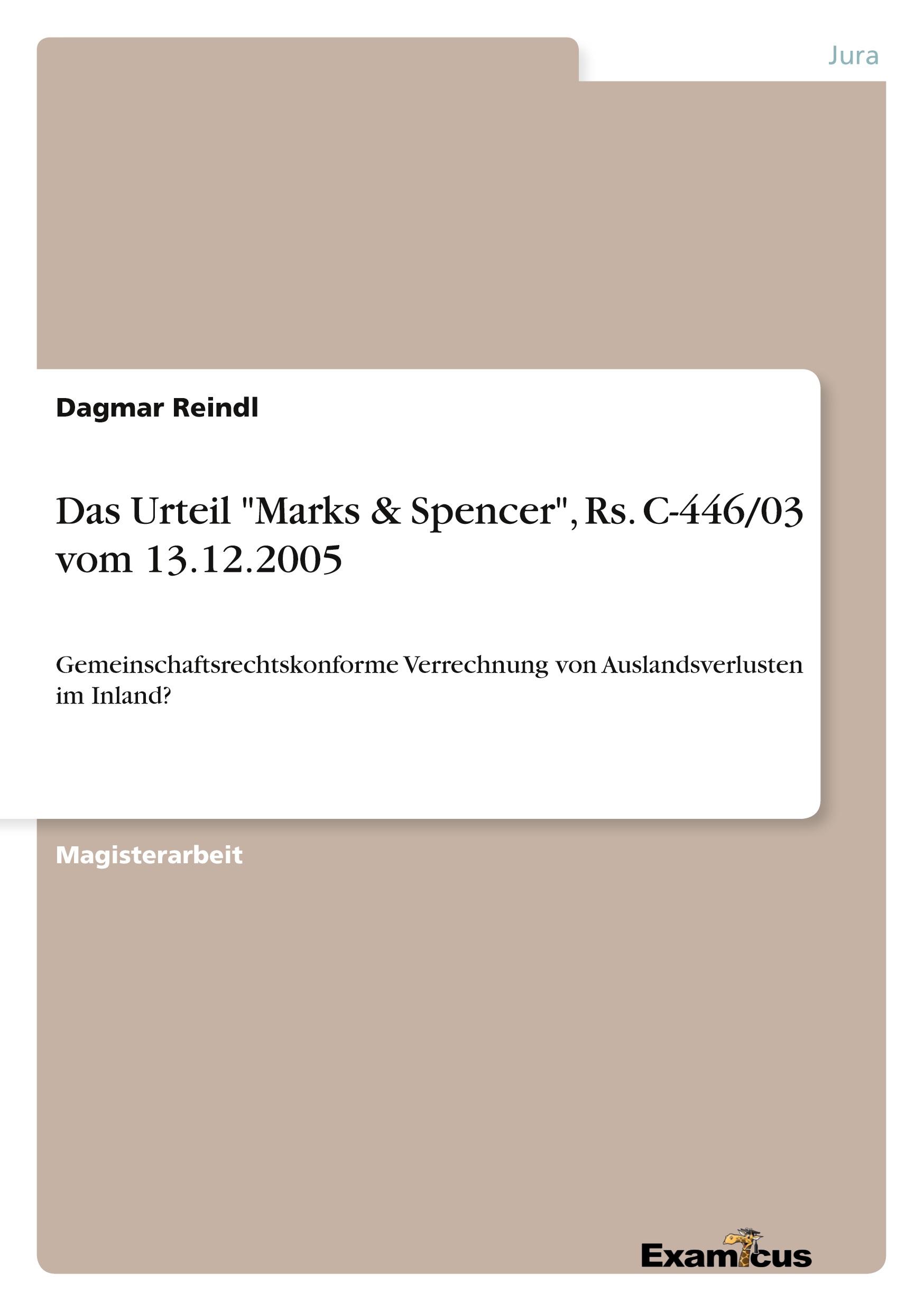 Das Urteil "Marks & Spencer", Rs. C-446/03 vom 13.12.2005