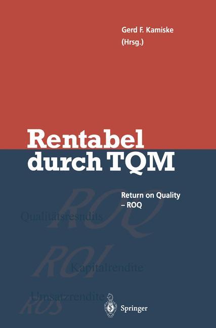 Rentabel durch Total Quality Management