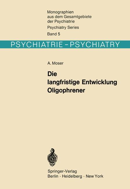 Die langfristige Entwicklung Oligophrener