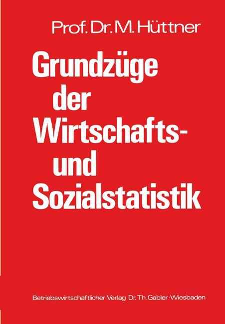 Grundzüge der Wirtschafts- und Sozialstatistik